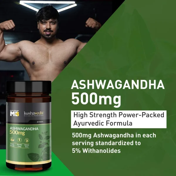 MuscleBlaze Koshaveda Ashwagandha 500mg Jhoori 1